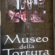 Museo della Tortura, San Marino